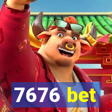 7676 bet